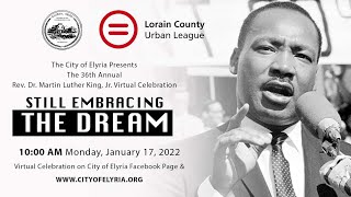 36th Annual Dr. Martin Luther King Jr. Virtual Celebration: 'Still Embracing the Dream'