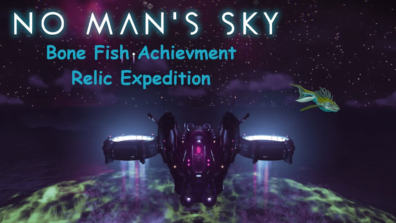 Bone Fish Achievement Relic Expedition