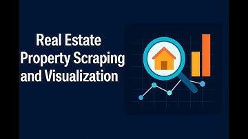 Real Estate Property Scraping and Visualization