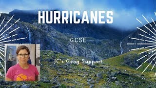 JC’s Geog Support | GCSE: Hurricanes