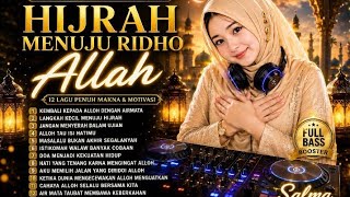 🌙 HIJRAH TOWARDS ALLAH’S BLESSINGS | 2026 Religious DJ Remix Album | Full Bass Booster | 12 Meani...