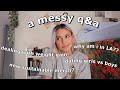 messy and real Q&A (dating girls vs boys, loving your body, dealing w anxiety & more)