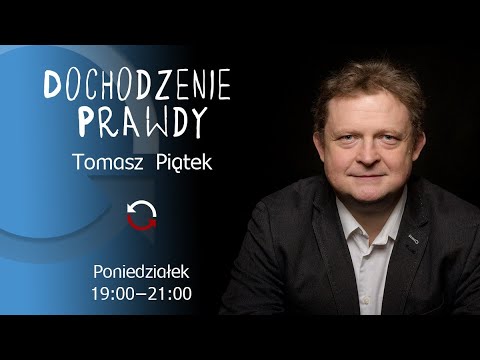 Dochodzenie prawdy - Tomasz Piątek - odc. 💯 🎉🎈🥂