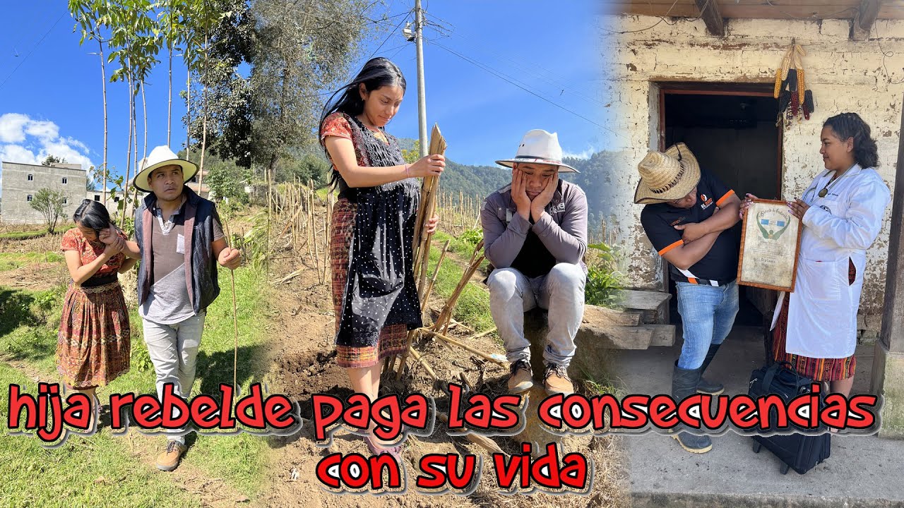 hija rebelde paga las consecuencias con su vida