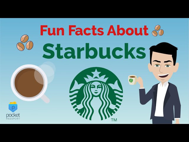 Starbucks Fun Facts | History of Starbucks class=