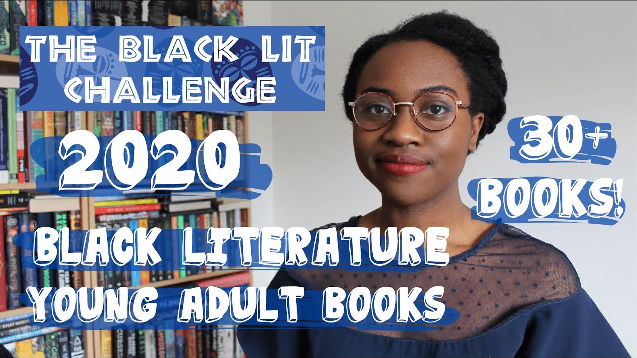 [30+ BOOKS] 2020 Black Literature Young Adult Books #BlackLitChallenge