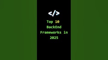 Best Backend Frameworks in 2025