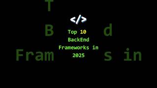 Best Backend Frameworks in 2025