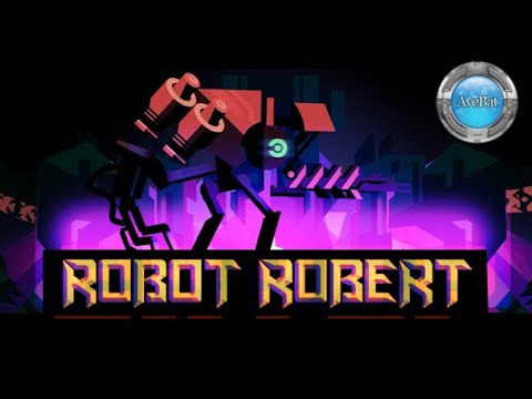 Robot Robert Gameplay 60fps