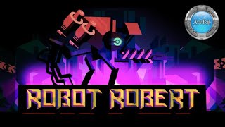 Robot Robert Gameplay 60Fps