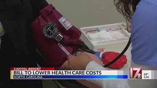 Bill to lower healthcare costs in North Carolina