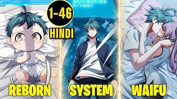 "(1-46) Reborn as a Baby, He Unlocks the Infinite Evolution Starting from