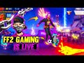 FF2 IS BACK ON LIVE || FREE FIRE