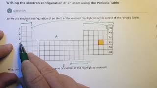 Aleks Writing the electron configuration of an atom using the periodic table Guide
