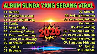 Download Lagu ALBUM SUNDA YANG SEDANG VIRAL TERBARU MP3