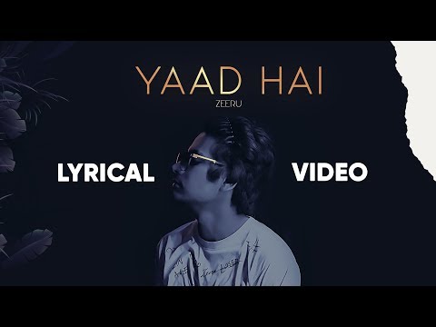 Yaad Hai - Zeeru (Official Lyrical Video)