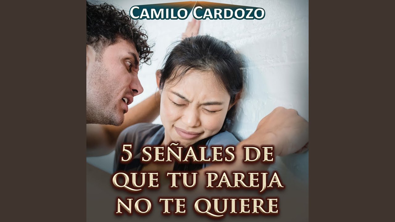 5 Señales de Que Tu Pareja No Te Quiere YouTube Music