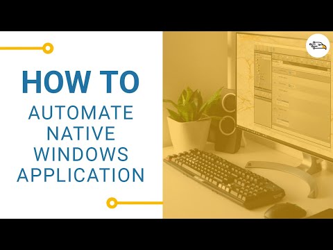 [HOW TO] Automate native Windows application