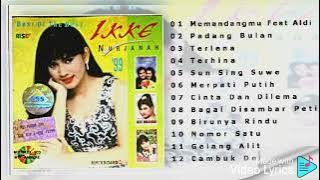 Ikke Nurjanah - Best Of The Best  '99 - Full Albums
