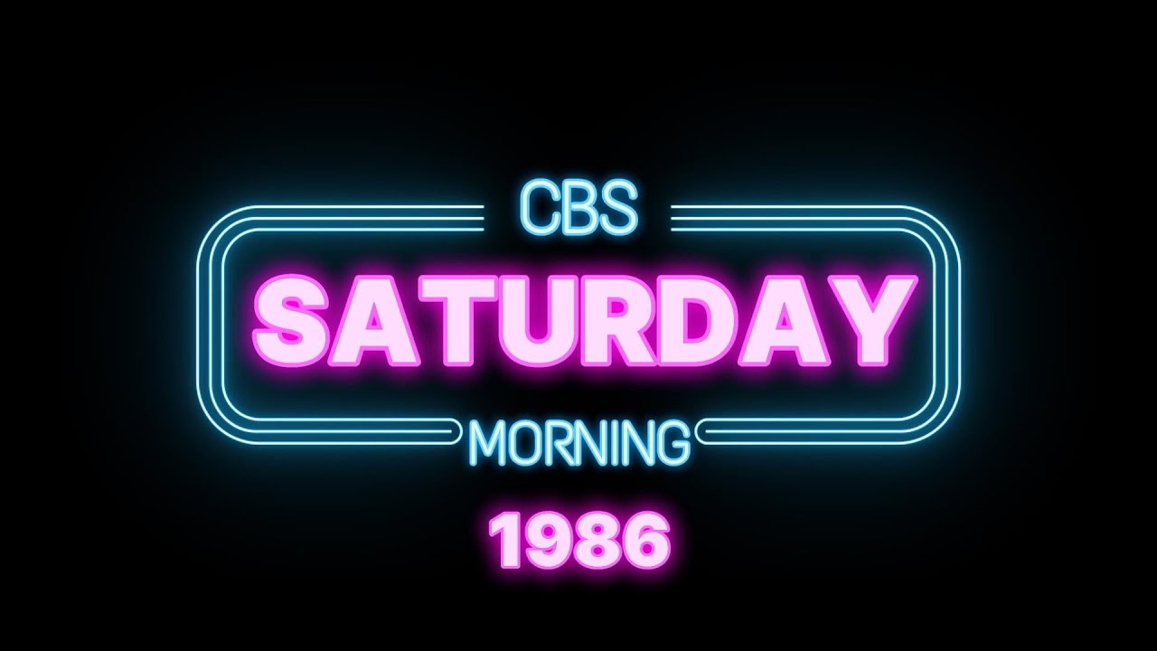 CBS Saturday Morning Cartoon Lineup | 1986