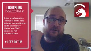7 Lightburn Tips for Beginners - KNOWLEDGE DUMP