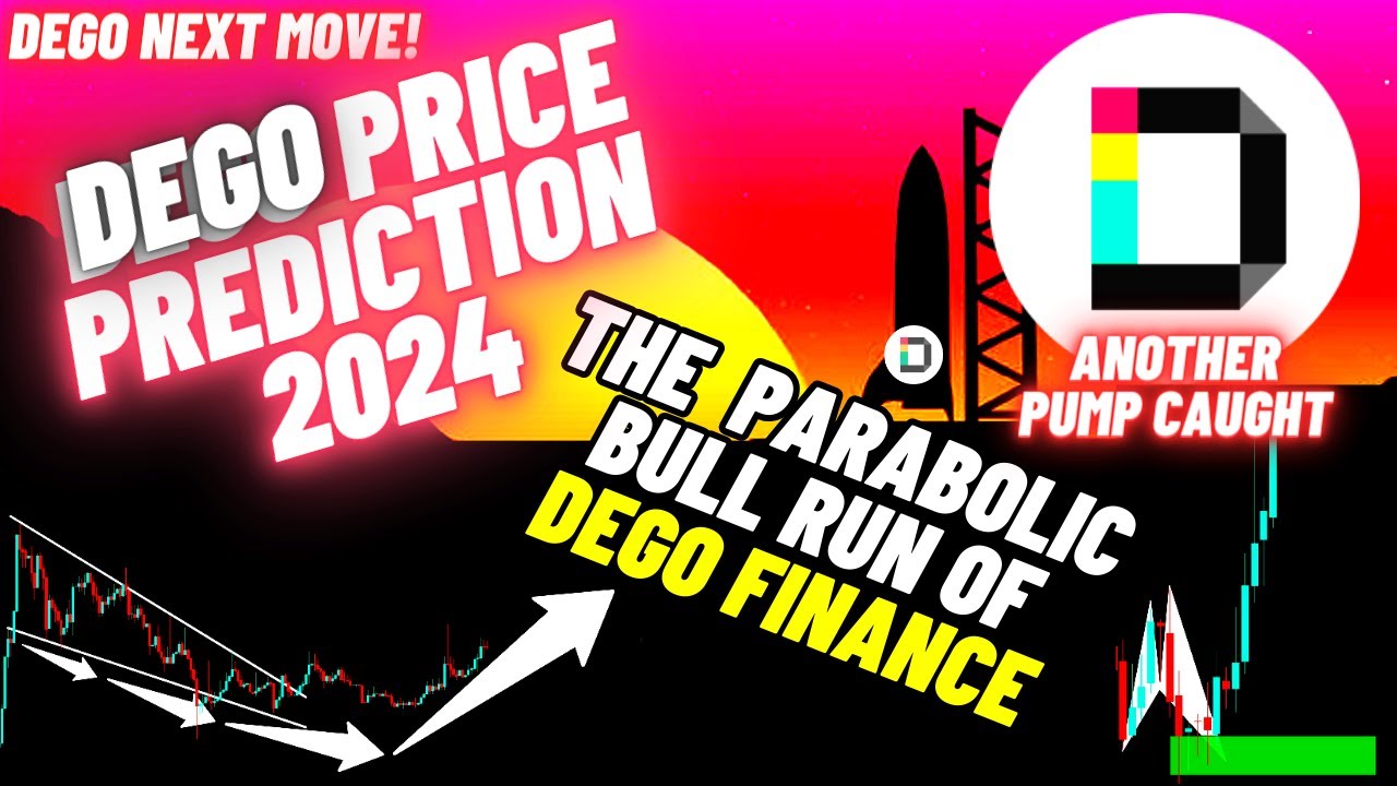 The Parabolic Bull Run Of Dego Finance | DEGO Price Prediction 2024 -  YouTube