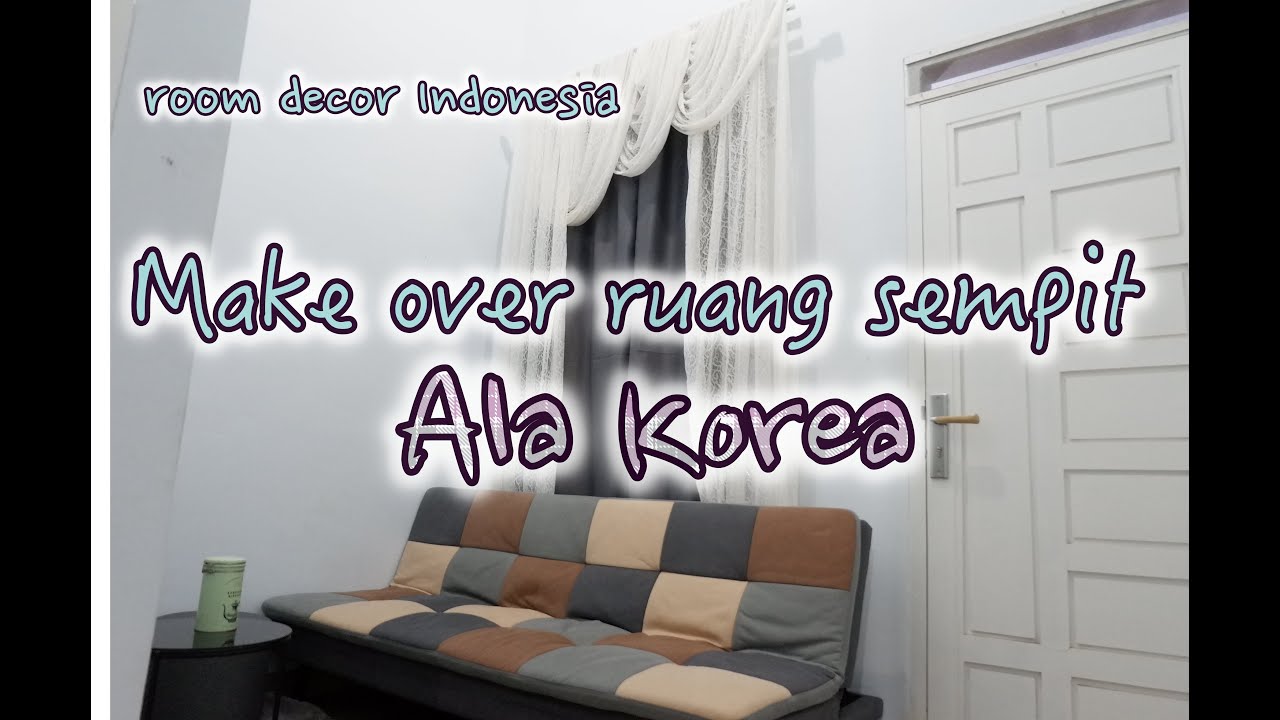  INDO SUB Makeover ruang tamu kecil jadi ala korea part 1 