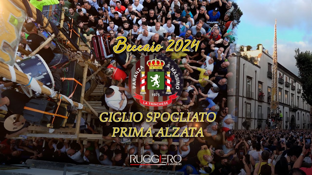 FESTA DEI GIGLI NOLA - GIGLIO SPOGLIATO PRIMA ALZATA PARANZA LA TRINCHESE -  BECCAIO 2024
