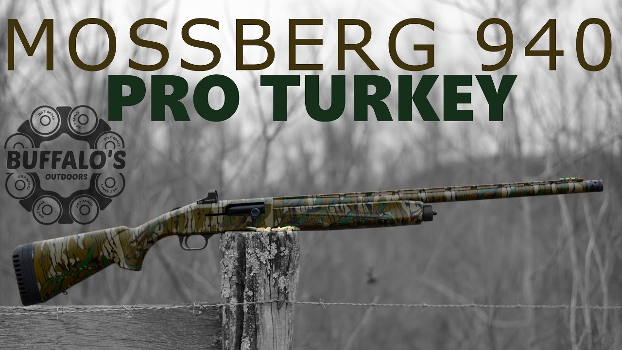 💥 NEW 💥 Mossberg 940 PRO TURKEY YouTube