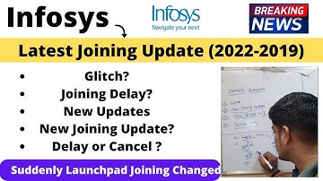 Infosys Joining Delay Cancel? Launchpad Joining Date Glitch  Infosys Joining Updates 2022-2019 BATCH