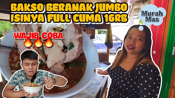 BAKSO BERANAK ISINYA KOMPLIT HARGA GA BIKIN SULIT || KULINER CONDET JAKARTA TIMUR