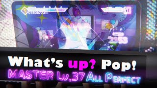 [プロセカ] What's up? Pop! (MASTER 37) ALL PERFECT!!