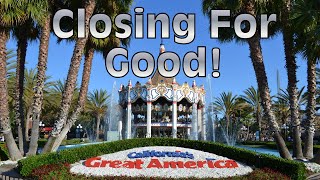 California’s Great America Is Closing For Good!