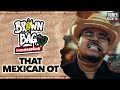 Brown Bags Own Rosecrans Vic And That Mexican OT Talk About Edgar’s, riding horses + Life in Texas