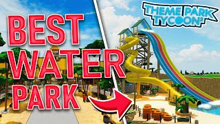 Theme Park Tycoon 2's BEST Water Park!!! screenshot 3