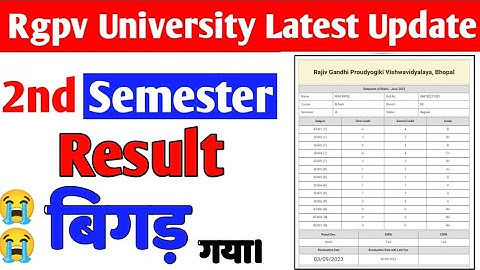 Rgpv 2nd semester result bigad gya😭 jaldi dekho