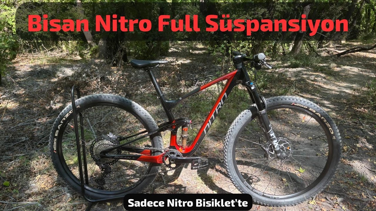 BEKLENEN AN GELDİ! BİSAN NİTRO FULL SÜSPANSİYON KARŞINIZDA!