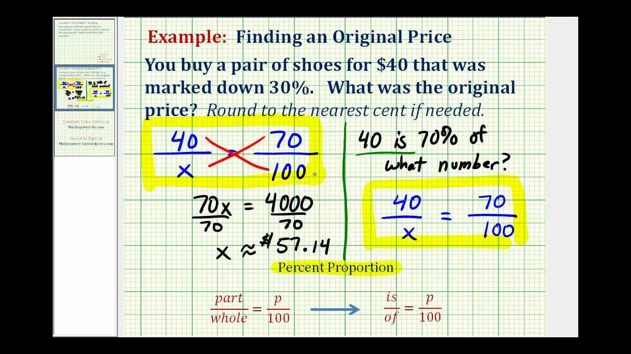 Ex: Find the Original Price Given the Discounted Price