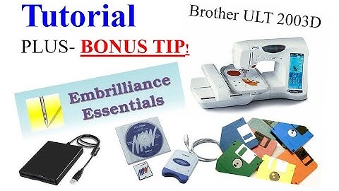 Embrilliance Tutorial & Brother ULT2003D - PLUS BONUIS TIP! Christopher Nejman