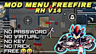 Mod Menu Freefire Rh V14 No Pword Terbaru No Virtual No Byp No Bl & Banned ?