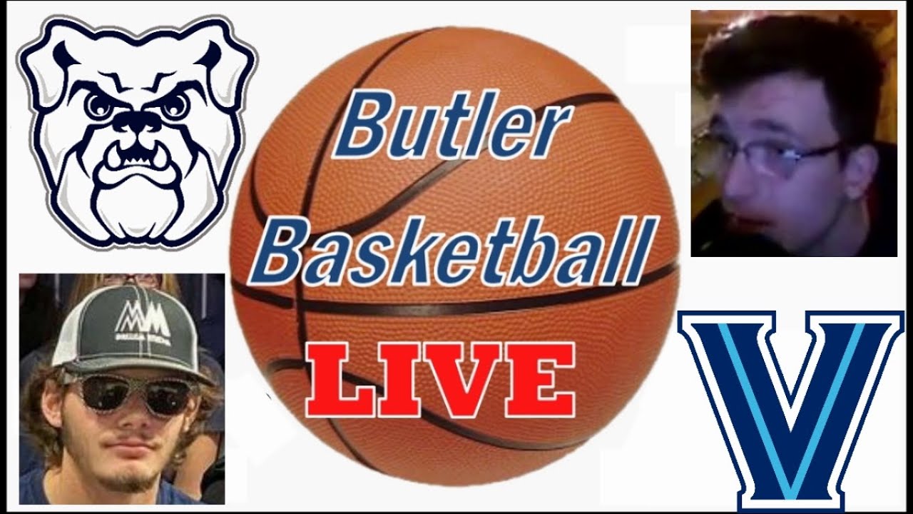 Butler Basketball LIVE! vs. 14 Villanova YouTube
