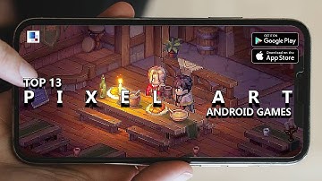 Top 13 New UPCOMING Pixel Art Action 2D Games for Android & iOS of 2023 | iOS Pixel Art Games 2023