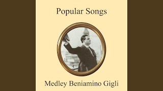 Popular songs medley: mattinata / Rondine al nido / Santa lucia / Stornelli marini / Voce 'e...