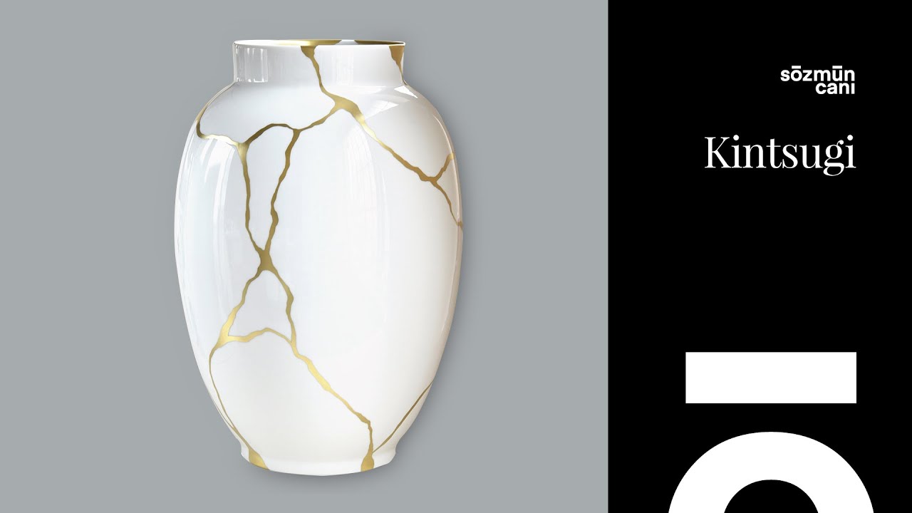Sözmün Canı — Kintsugi