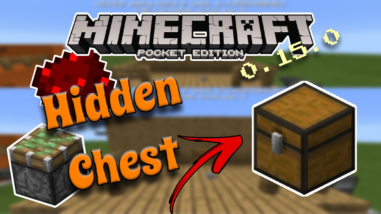 Minecraft - PE : [0.15.0] How To Make A Hidden Chest Contraption ...
