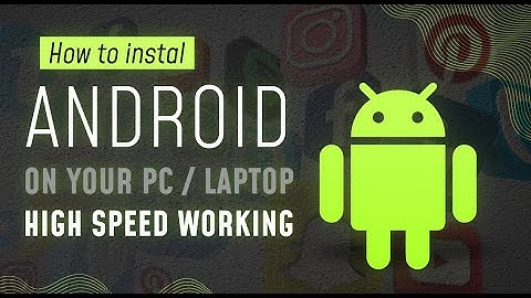 How to install Android Pie 9.0 on your Computer / Laptop Windows 7 to 11 - Android Studio install