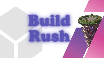 Build Rush | based off of Mineplex’s Speed Builders