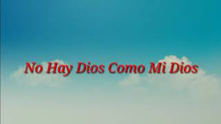 Video thumbnail of "Simiente  Escogida - No Hay Dios Como Mi Dios (Letra)"