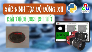 Xác định TỌA ĐỘ đối tượng bằng OpenCV Python | Giải thích Code chi tiết