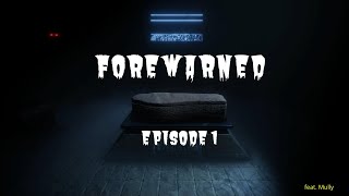WE ARE PROFESSIONAL TOMB RAIDERS! {FOREWARNED GAMEPLAY VR} EP.1 ║ feat. Mully